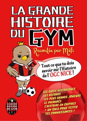 LA GRANDE HISTOIRE DU GYM RACONTÉE PAR MÈFI  (version PDF à télécharger)